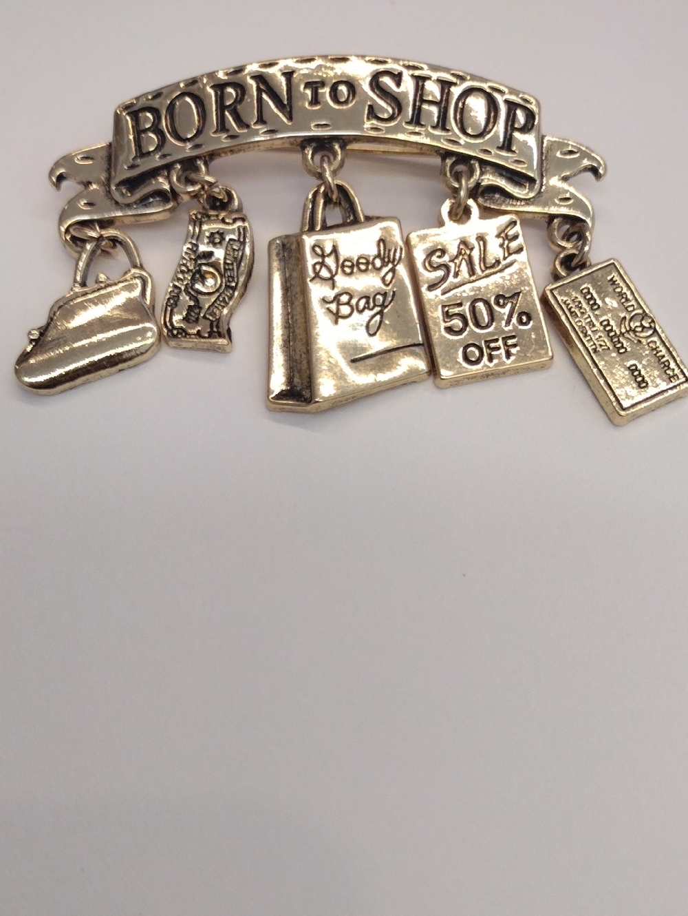 Born to Shop Gold-Tone Charm Brooch